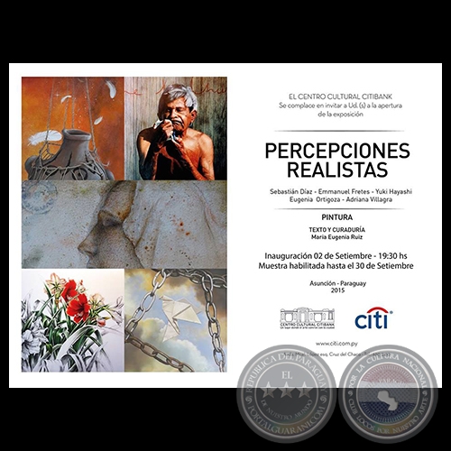 PERCEPCIONES REALISTAS, 2015 - Curaduria de MARÍA EUGENIA RUÍZ